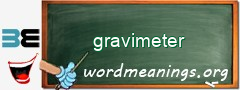 WordMeaning blackboard for gravimeter